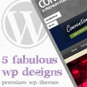 5 Fabulous Premium Wordpress Themes