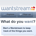 WantStream: Keep Track of Things You Want
